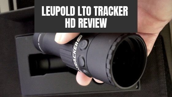 Leupold LTO Tracker HD Review