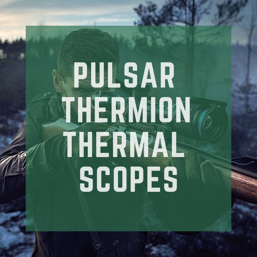 Pulsar Thermion Thermal Scopes