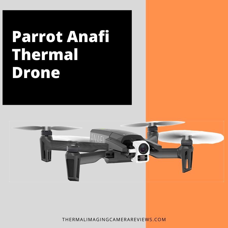 Parrot Anafi Thermal Drone